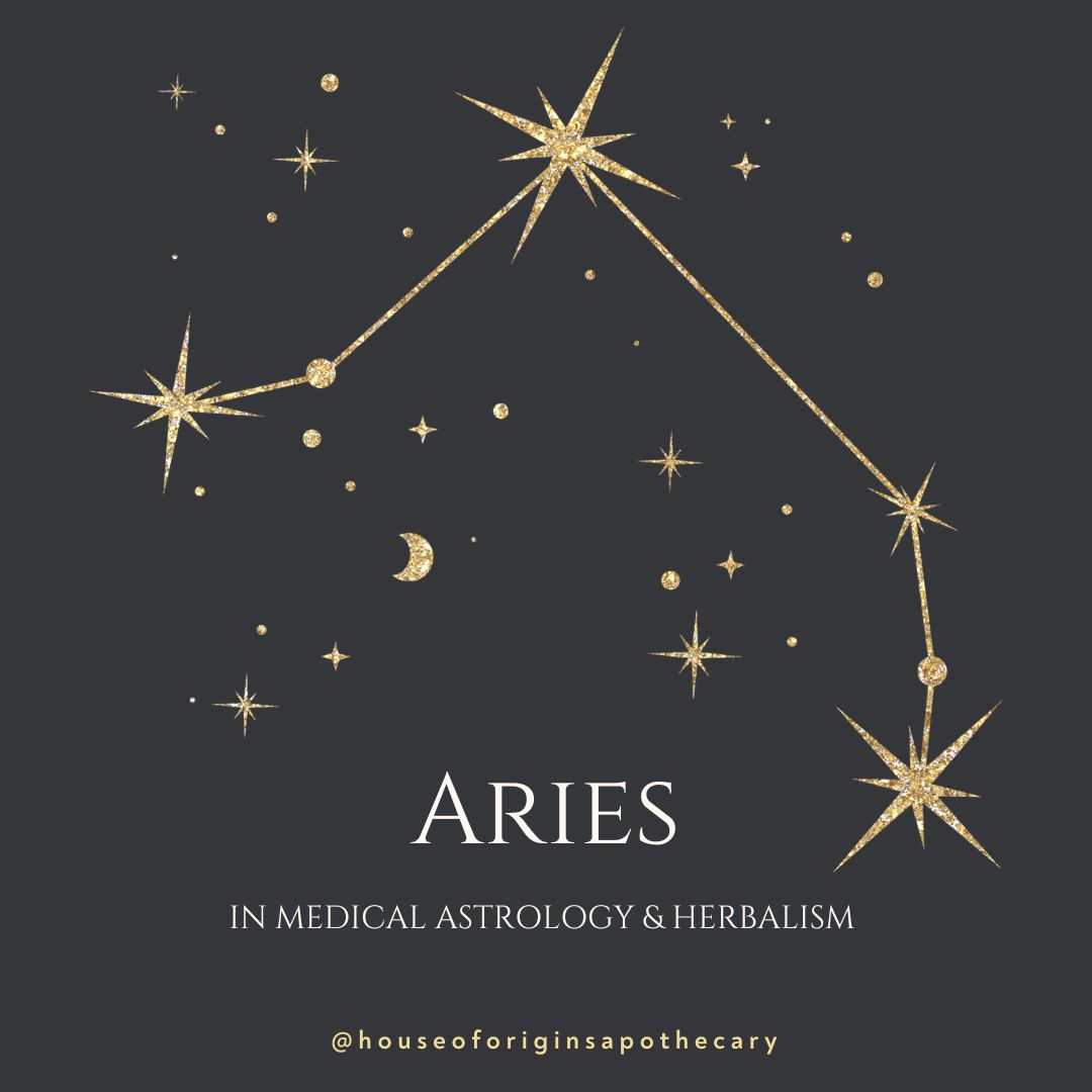 Aries in Medical Astrology & Herbalism
