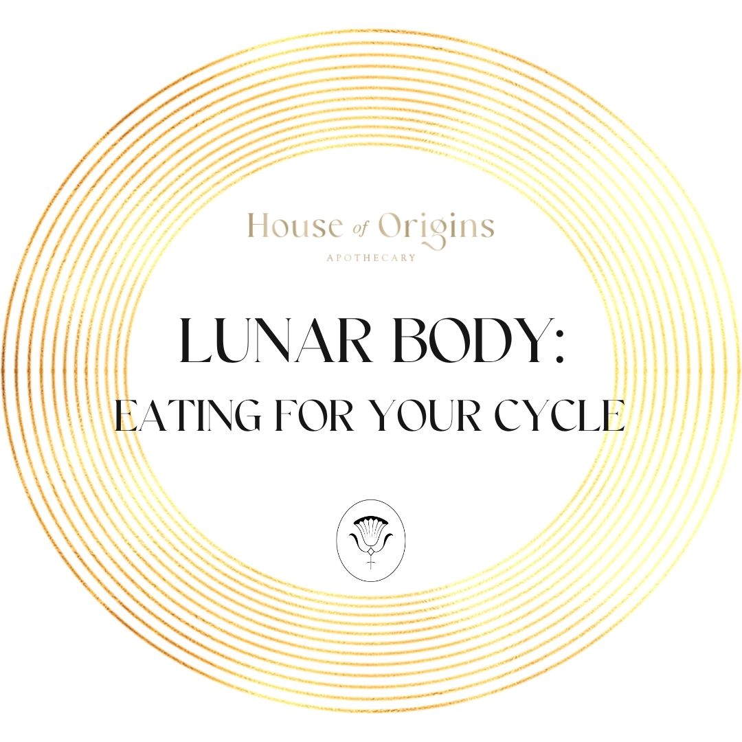 Lunar Body - Eating For Your Menstrual Cycle